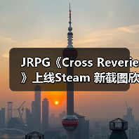 JRPG《Cross Reverie》上线Steam 新截图欣赏（图2）